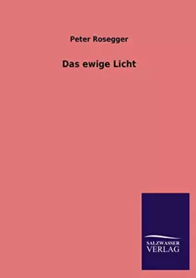 Couverture du produit · Das Ewige Licht (German Edition)