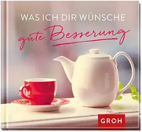 Couverture du produit · Was ich dir wünsche – gute Besserung