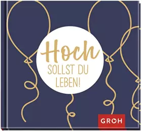 Couverture du produit · Hoch sollst du leben!