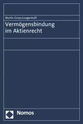 Couverture du produit · Vermögensbindung im Aktienrecht