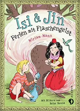 Couverture du produit · Isi & Jin. Ferien mit Flaschengeist