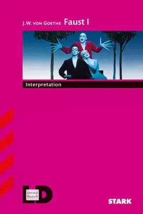 Couverture du produit · STARK Interpretationen Deutsch - Goethe: Faust I