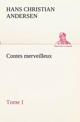 Couverture du produit · Contes merveilleux, Tome I