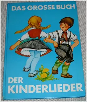 Couverture du produit · Das große Buch der Kinderlieder