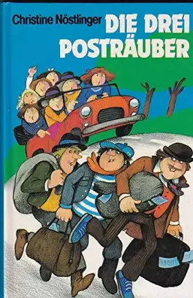 Couverture du produit · Die drei Posträuber.( Ab 9 J.)
