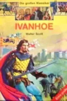 Couverture du produit · Ivanhoe