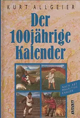 Couverture du produit · Der hundertjährige Kalender