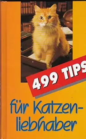 Couverture du produit · 499 Tips für Katzenliebhaber