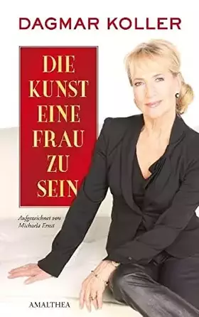 Couverture du produit · Die Kunst eine Frau zu sein