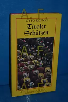 Couverture du produit · Tiroler Schützen
