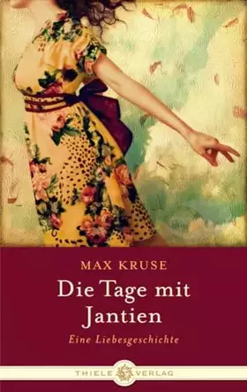Couverture du produit · Die Tage mit Jantien: Eine Liebesgeschichte