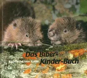 Couverture du produit · Biber-Kinder-Buch: Ein Photokinderbuch