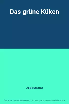 Couverture du produit · Das grüne Küken