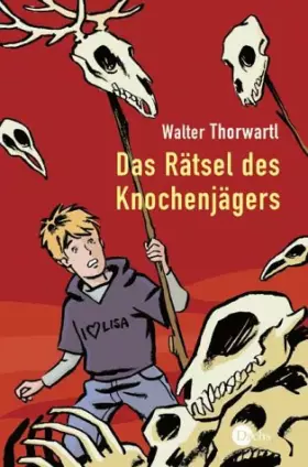 Couverture du produit · Das Rätsel des Knochenjägers