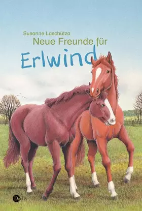Couverture du produit · Neue Freunde für Erlwind