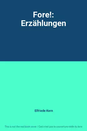 Couverture du produit · Fore!: Erzählungen