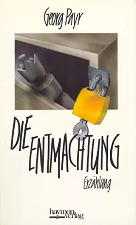Couverture du produit · Die Entmachtung. Erzählung
