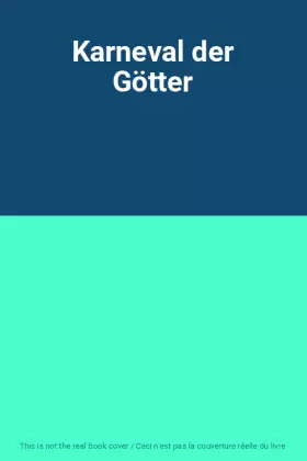 Couverture du produit · Karneval der Götter