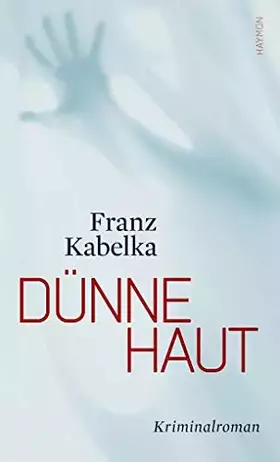 Couverture du produit · Dünne Haut. Kriminalroman