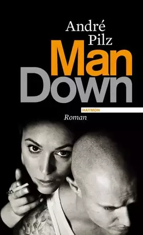 Couverture du produit · Man Down. Roman