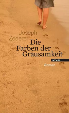 Couverture du produit · Die Farben der Grausamkeit. Roman