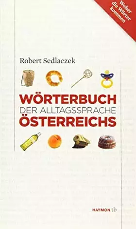 Couverture du produit · Wörterbuch der Alltagssprache Österreichs