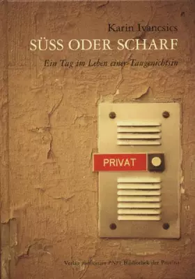 Couverture du produit · Süss oder scharf: Ein Tag im Leben einer Taugenichtsin