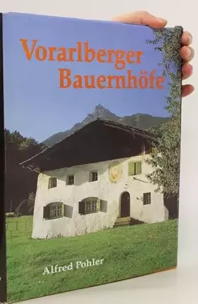 Couverture du produit · Vorarlberger Bauernhöfe