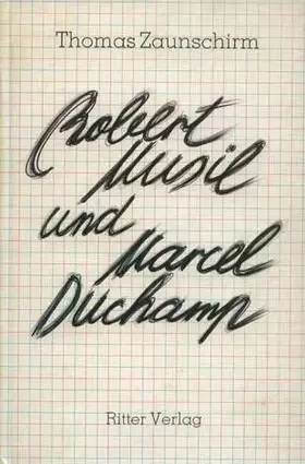 Couverture du produit · Robert Musil und Marcel Duchamp