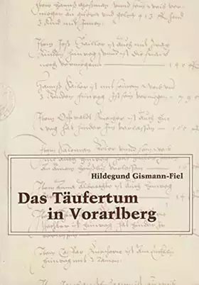Couverture du produit · Das Täufertum in Vorarlberg