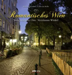 Couverture du produit · Romantisches Wien: Verschwiegene Orte · Verträumte Winkel
