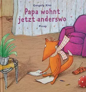 Couverture du produit · Papa wohnt jetzt anderswo