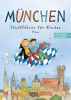 Couverture du produit · München. Stadtführer für Kinder