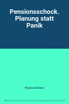 Couverture du produit · Pensionsschock. Planung statt Panik