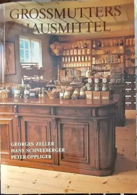 Couverture du produit · Grossmutters Hausmittel
