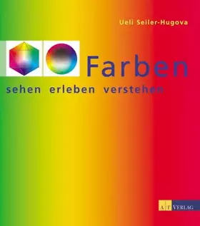 Couverture du produit · Farben sehen erleben verstehen