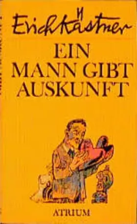 Couverture du produit · Kästner, E. Mann gibt Auskunft