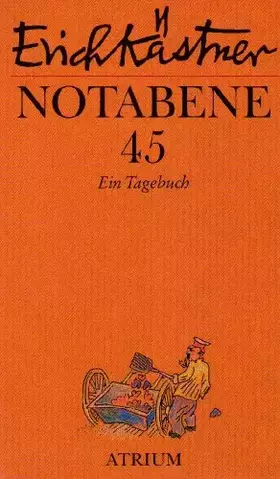 Couverture du produit · Notabene 45: Ein Tagebuch (1945)