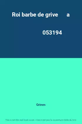 Couverture du produit · Roi barbe de grive      a                                                                     053194