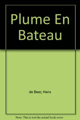 Couverture du produit · Plume en bateau