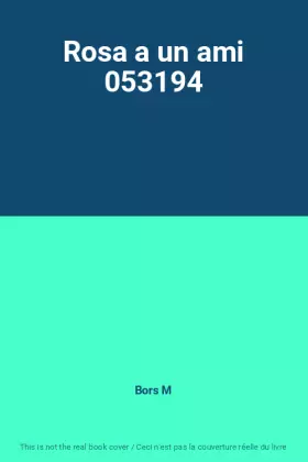 Couverture du produit · Rosa a un ami 053194