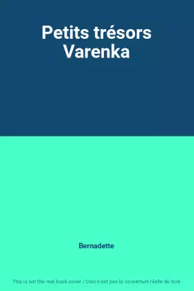 Couverture du produit · Petits trésors Varenka