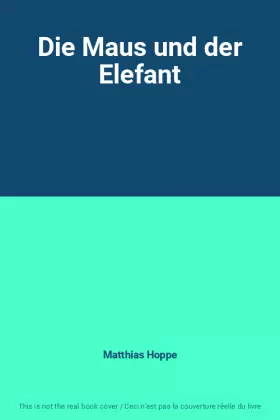 Couverture du produit · Die Maus und der Elefant