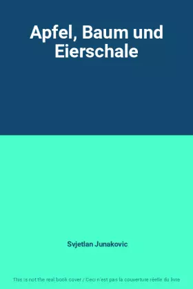 Couverture du produit · Apfel, Baum und Eierschale