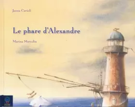 Couverture du produit · Le phare d'Alexandre