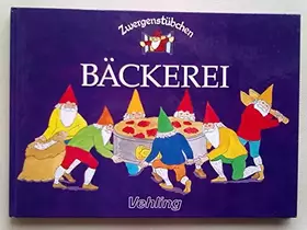 Couverture du produit · Zwergenstübchen : Bäckerei