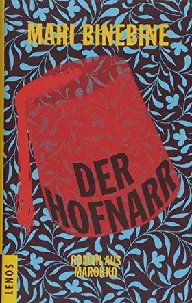Couverture du produit · Der Hofnarr: Roman aus Marokko