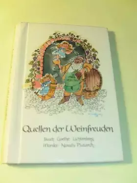 Couverture du produit · Quellen . . ., Quellen der Weinfreuden
