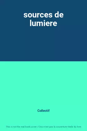 Couverture du produit · sources de lumiere