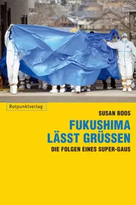 Couverture du produit · Fukushima lässt grüßen: Die Folgen eines Super-GAUs